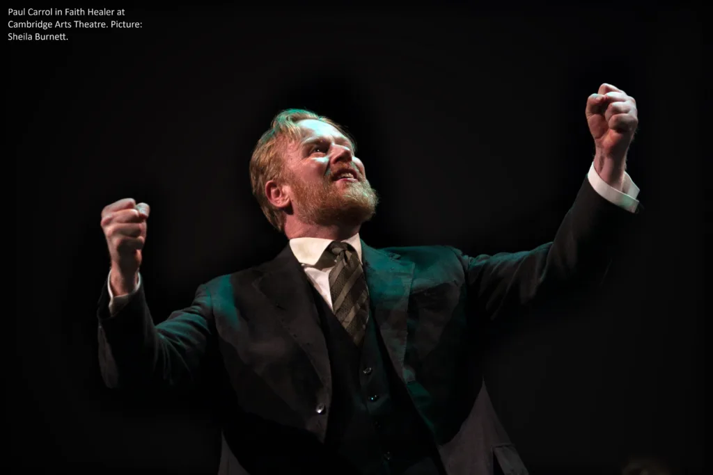 Paul Carroll as Frank in The Faith Healer at Cambridge Arts Theatre until Saturday, November 4. PHOTO: Sheila Burnett