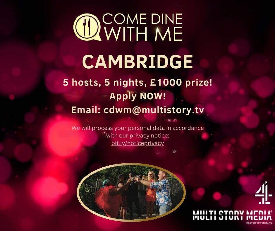 CAMBRIDGE LANDSCAPE - News for Peterborough and Cambridgeshire News for Peterborough and Cambridgeshire - The popular Channel 4 show ‘Come Dine With Me’ is looking for hosts from Cambridge